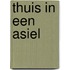 Thuis in een asiel