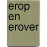 Erop en erover door Roger van Goethem
