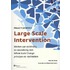 Praktijkboek large scale intervention