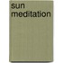 Sun meditation