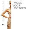Mode voor morgen door Lynsey Dubbeld