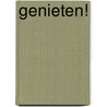 Genieten! door Christie Ridgway