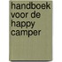 Handboek voor de happy camper