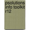 Psolutions info toolkit R12 by Jan Bloem