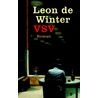 Tekstfragment uit VSV of Daden van onbaatzuchtigheid door Leon de Winter