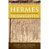Hermes trismegistus door Gary Lachman