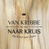 Van kribbe naar kruis