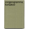 Zorgprogramma Korsakov door P.H. Bolwijn