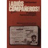 Adios companeros! by Sal Santen