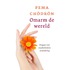 Omarm de wereld