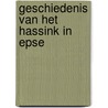 Geschiedenis van het Hassink in Epse door Johan de Jong