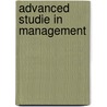 Advanced studie in management by P. Casteleijn