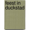 Feest in Duckstad door Onbekend