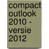 Compact Outlook 2010 - versie 2012