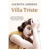 Villa Triste door Lucretia Grindle