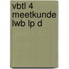 VBTL 4 Meetkunde LWB LP D by Roger Van Nieuwenhuyze