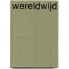 Wereldwijd by Unknown