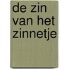 De zin van het zinnetje door F. Maasland