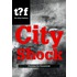 City shock