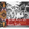 Tante Anin en oom Tjoh by Tjaal Aeckerlin