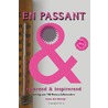 En passant, roterend en inspirerend by Wim van Gerdingen