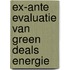 Ex-ante evaluatie van green deals energie