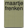 Maartje Frenken by Unknown