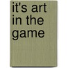 It's art in the game door Stef van Breugel