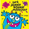 Het jakkiekakkiemonster by Jo Lodge