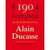 190 recepten uit de keukschool van Alain Ducasse door Alain Ducasse