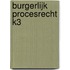 Burgerlijk procesrecht k3