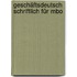 Geschäftsdeutsch schriftlich für MBO
