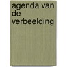 Agenda van de verbeelding door Onbekend