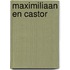 Maximiliaan en Castor