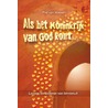 Als het koninkrijk van God komt... door Piet van Walsem