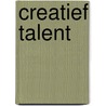 Creatief talent by Rita Deknopper