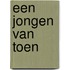 Een jongen van toen