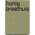 Honig Breethuis