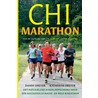 Chi marathon by Katherine Dreyer