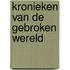 Kronieken van de gebroken wereld