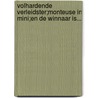 Volhardende verleidster;Monteuse in mini;En de winnaar is... door Maureen Child