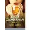 Groen is geen kleur set 10ex. door Joost Zwagerman