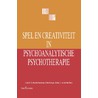 Spel en creativiteit in psychoanalytische psychotherapie door Marlies E. van der Valk
