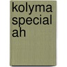 Kolyma special AH by Tom Rob Smith