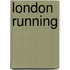 London running