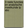 3 Reele functies en analytische meetkunde LP ABC door Roger Van Nieuwenhuyze