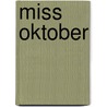 Miss Oktober by Desberg