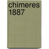 Chimeres 1887 door Pelinq