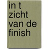 In t zicht van de finish by Franck van Erven
