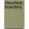Kleurblok: Boerderij door Onbekend